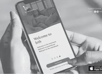  ?? IRTH APP ?? Kimberly Seals Allers recently launched the Irth app, which essentiall­y functions as a Yelp for Black and brown women seeking prenatal, birthing, postpartum and pediatric care from local hospitals and physicians.
