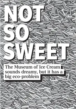  ?? USA TODAY ?? At the museum, visitors can dive into a pool filled with plastic sprinkles. Trouble is, the sprinkles are finding their way into storm drains.