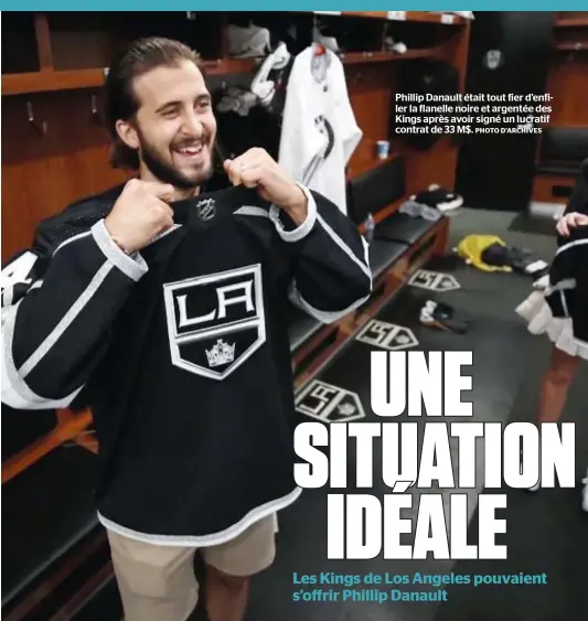  ?? PHOTO D’ARCHIVES ?? Phillip Danault était tout fier d’enfiler la flanelle noire et argentée des Kings après avoir signé un lucratif contrat de 33 M$.