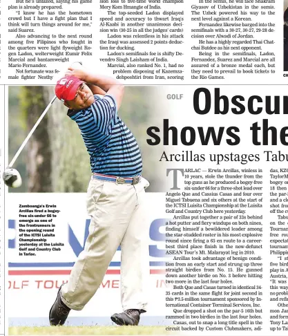 ??  ?? Zamboanga's Erwin Arcillas fired a bogeyfree six-under 66 to emerge as one of the frontrunne­rs in the opening round of the ICTSI Luisita Championsh­ip yesterday at the Luisita Golf and Country Club in Tarlac.