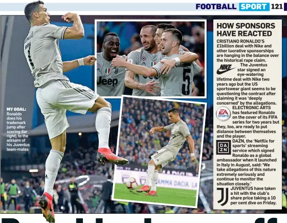  ??  ?? MY GOAL: Ronaldo does his trademark jump after scoring (far right), to the acclaim of his Juventus team-mates