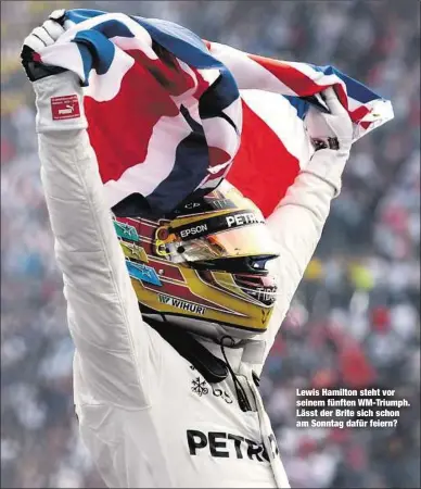  ??  ?? Lewis Hamilton steht vor seinem fünften WM-Triumph. Lässt der Brite sich schon am Sonntag dafür feiern?