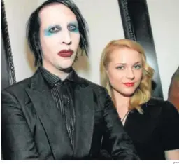  ?? EFE ?? Marilyn Manson con Evan Rachel Wood cuando eran pareja.