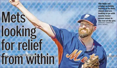  ?? HOWARD SIMMONS/ DAILY NEWS ?? The Mets are relying on Bobby Parnell to be their closer, and are looking to go with mostly homegrown talent in the rest of the pen.