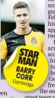  ??  ?? STAR MAN BARRY CORR Cambridge