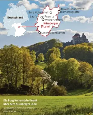  ??  ?? Die Burg Hohenstein thront über dem Nürnberger Land GEIGER, BOXLER, PERDACHER, TRYKOWSKI, ADOBE STOCK, KK