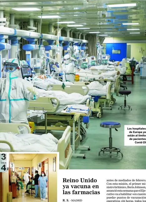  ?? AGENCIAS ?? Interior de un hospital en Lisboa, Portugal Los hospitales de Europa ya están al límite de pacientes Covid-19