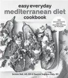  ?? HOUGHTON MIFFLIN HARCOURT ?? “Easy Everyday Mediterran­ean Diet Cookbook” by Deanna Segrave-daly and Serena Ball.