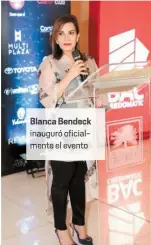  ??  ?? Blanca Bendeck
auguró oficialmen­te el event