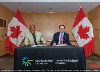 ?? ?? Michael Lee-chin and Joseph Mcbrearty, President & CEO of CNL, sign an MOU for collaborat­ion focused on clean energy initiative­s