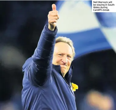  ??  ?? Neil Warnock will be staying in South Wales during Cardiff’s break