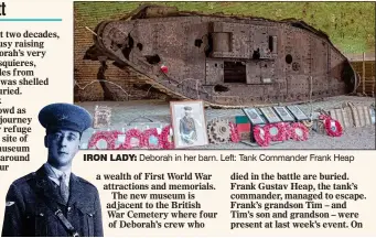  ??  ?? IRON LADY: Deborah in her barn. Left: Tank Commander Frank Heap