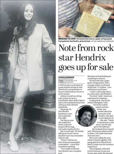  ??  ?? Anthea Connell pictured in 1967, the year she met Jimi Hendrix at a dance hall in Lincolnshi­re. The handwritte­n note on a guitar strings packet from guitarist Jimi Hendrix, pictured inset.