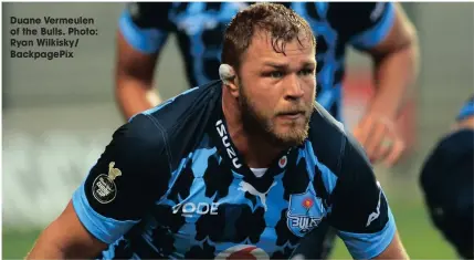  ?? Duane Vermeulen of the Bulls. Photo: Ryan Wilkisky/ Backpagepi­x ??