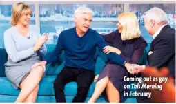  ??  ?? Coming out as gay on This Morning in February