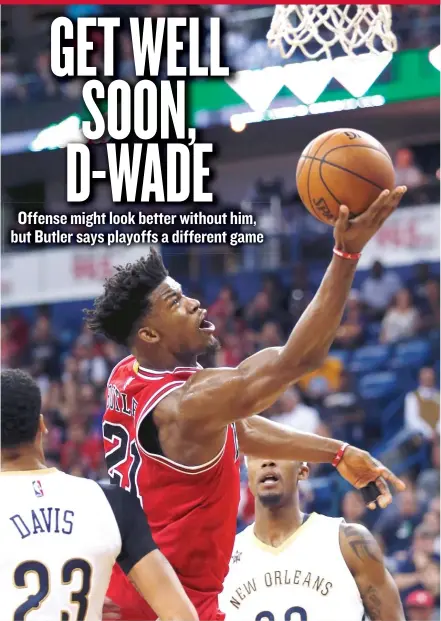  ?? | AP ?? Bulls star Jimmy Butler is averaging 28.5 points, six rebounds and 8.1 assists in the nine games since DwyaneWade got hurt.