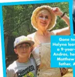  ?? ?? Gone too soon: Halyna leaves behind a 9-year-old son, Andros, her husband Matthew and her father, Anatoly.