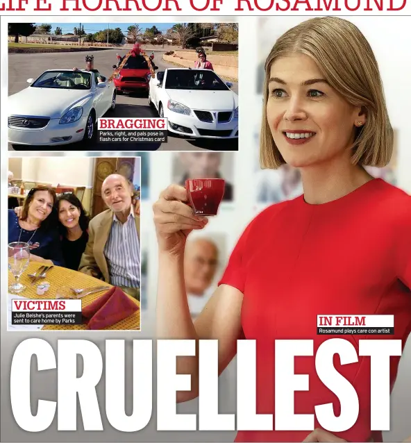  ??  ?? VICTIMS Julie Belshe’s parents were sent to care home by Parks
BRAGGING Parks, right, and pals pose in flash cars for Christmas card