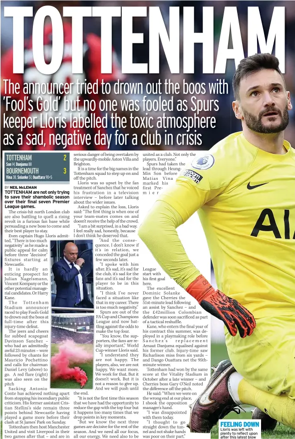  ?? ?? FEELING DOWN
Lloris was left with plenty to reflect upon after this latest blow