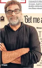  ??  ?? R Balki