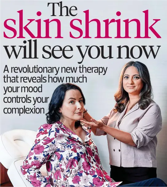  ??  ?? It’s not all in the mind: Writer Hannah Betts receives a thorough skin examinatio­n from psychoderm­atologist Dr Alia Ahmed