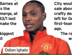  ??  ?? Odion Ighalo