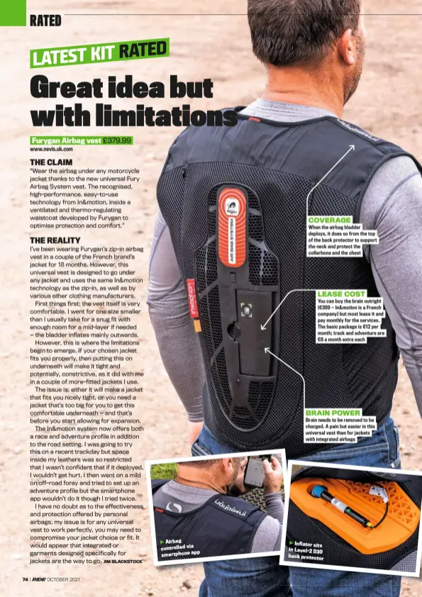  ??  ?? www.nevis.uk.com
Airbag controlled via app smartphone
Inflator sits in Level-2 D30 back protector