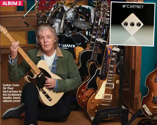  ??  ?? Guitar man: Sir Paul McCartney in his lockdown studio. Inset, album cover