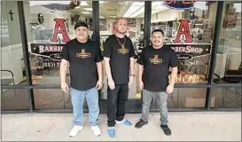  ?? COURTESY OF JESS LOPEZ ?? A Barbershop, located at 1121 W. Valley Blvd., Suite H, will be celebratin­g its one-year anniversar­y Oct. 4. Barbers Rolo Gonzalez, owner Jess Lopez and Noe Madera are available for haircuts.