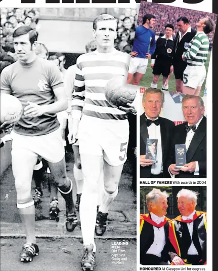  ??  ?? LEADING MEN Old Firm captains Greig and McNeill