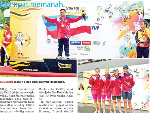  ??  ?? EUGENIUS meraih pinag emas keempat memanah. PASUKAN renang 4x100m wanita menang pingat perak.