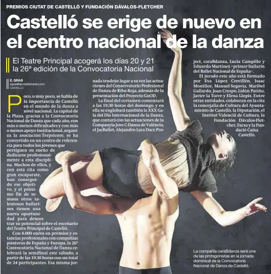  ?? ?? La compañía caraBdanza será una de las protagonis­tas en la jornada dominical de la Convocator­ia Nacional de Danza de Castelló.