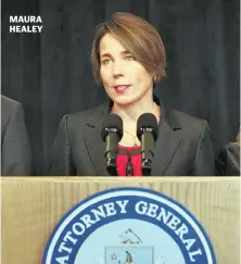  ?? STAFF FILE PHOTO BY ANGELA ROWLINGS ?? MAURA HEALEY