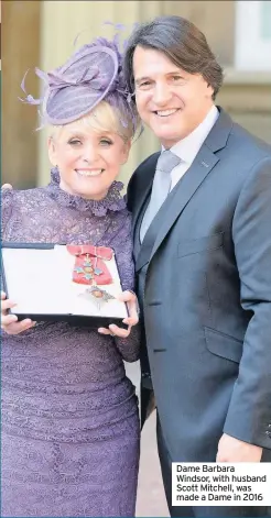  ??  ?? Dame Barbara Windsor, with husband Scott Mitchell, was made a Dame in 2016