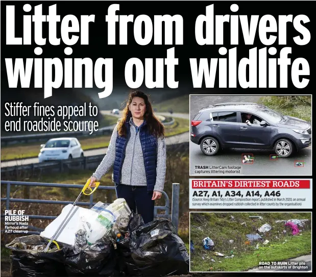  ??  ?? PILE OF RUBBISH Mirror’s Nada Farhoud after A27 clean-up
TRASH LitterCam footage captures littering motorist