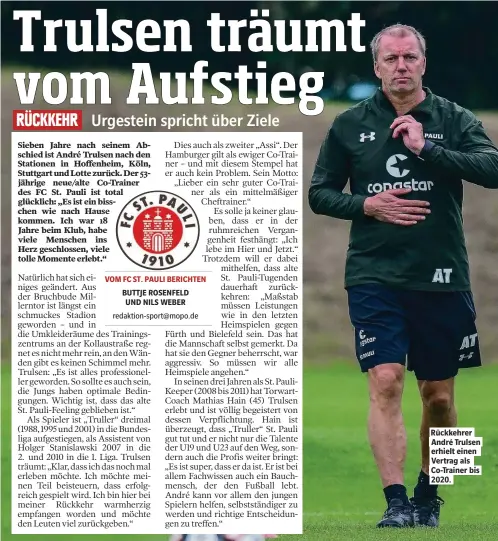  ??  ?? Rückkehrer André Trulsen erhielt einen Vertrag als Co-Trainer bis 2020.