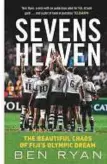  ??  ?? The cover page of Ben Ryan’s autobiogra­phy Sevens Heaven.