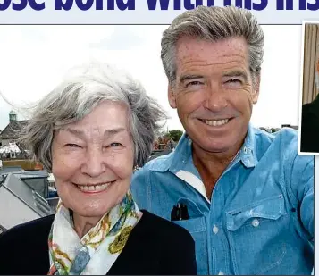  ?? ?? MuMMy’S boy:
Irish A-lister Pierce Brosnan with his mum May, who lives in South London, and, above, Pierce with Frank Mannion