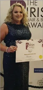  ??  ?? Kate Lewis of ‘Blink’ in Buttevant won the Beauty Salon of the Year in the South West Region of Ireland.