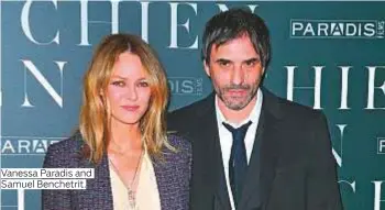  ?? Photos by Gulf News Archive and courtesy of Valiant Comics ?? Vanessa Paradis and Samuel Benchetrit.