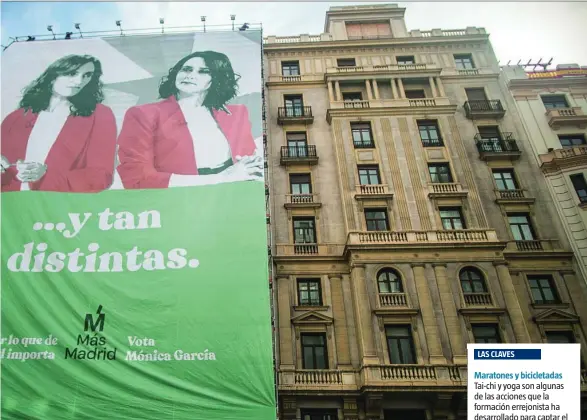  ??  ?? Una de las lonas que desplegó Más Madrid durante la campaña del 4-M