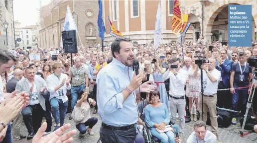  ?? Ansa ?? Ieri in piazza Matteo Salvini ieri a Vicenza per la campagna elettorale