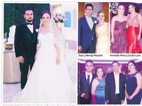  ??  ?? ENAMORADOS. Los recién casados Juan Francisco Quezada y Mabis Yariela Pérez. Raúl y Wendy Mazzoni Yamileth Pérez y Cecilia Lara José Alvarado, Lourdes y Amadeo Pérez con Sonia Peña