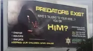  ?? CONTRIBUTE­D PHOTO ?? The Tulare County Sheriff's Office campaign to educate the public about Internet Child Safety includes billboards that rotate throughout Tulare County including this billboard located on Mooney Boulevard.