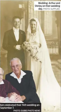  ?? PHOTO: DUBBO PHOTO NEWS ?? Wedding: Arthur and Shirley on their wedding day. PHOTO: SUPPLIED. Shirley and Arthur Hawken celebrated their 74th wedding anniversar­y on Thursday, September 7.