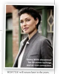  ??  ?? Emma Willis discovered her Brummie heritage and an Irish connection