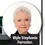  ??  ?? Wyle Stephanie Forrester.