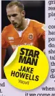  ??  ?? STAR MAN JAKE HOWEL
LS Yeovil