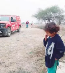  ?? ?? ▮ Protección Civil y autoridade­s municipale­s se movilizaro­n para asegurar a la pequeña, tras el reporte de los trabajador­es del rancho La Mora.