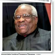  ?? (SIPA) ?? Associate Justice Clarence Thomas.